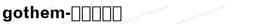 gothem字体转换