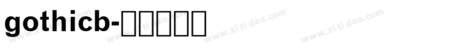 gothicb字体转换