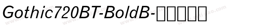 Gothic720BT-BoldB字体转换