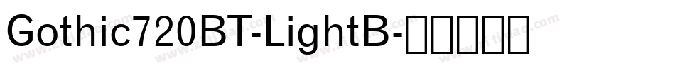 Gothic720BT-LightB字体转换
