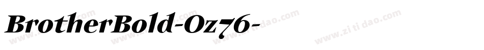 BrotherBold-Oz76字体转换