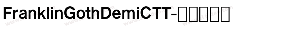 FranklinGothDemiCTT字体转换