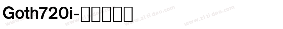 Goth720i字体转换