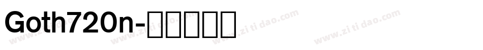 Goth720n字体转换
