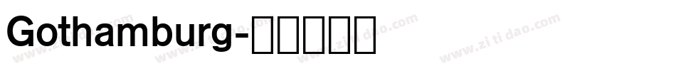 Gothamburg字体转换
