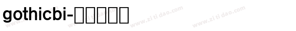 gothicbi字体转换