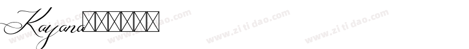 Kayana字体转换