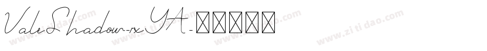 ValeShadow-rxYA字体转换