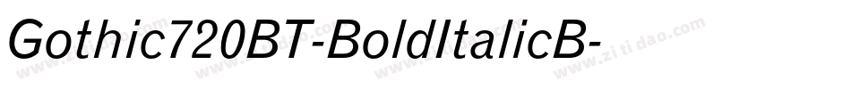 Gothic720BT-BoldItalicB字体转换