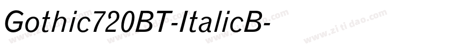 Gothic720BT-ItalicB字体转换