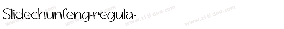 Slidechunfeng-regula字体转换