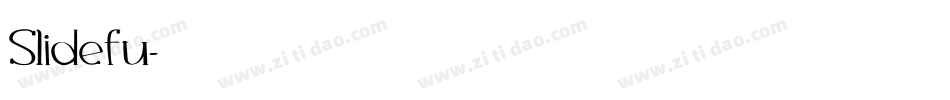 Slidefu字体转换