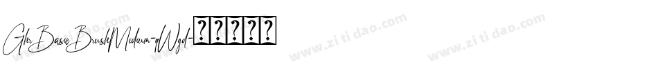 GhrBasicBrushMedium-qWgd字体转换
