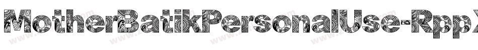 MotherBatikPersonalUse-RppXE字体转换