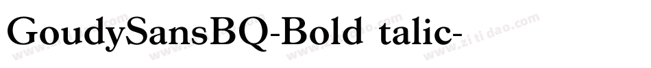 GoudySansBQ-BoldItalic字体转换
