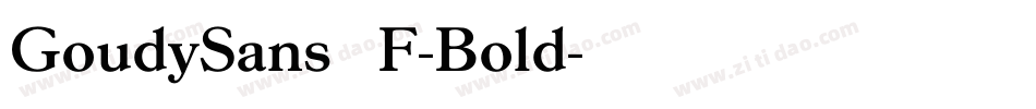 GoudySansEF-Bold字体转换