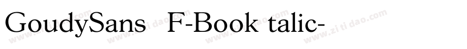GoudySansEF-BookItalic字体转换