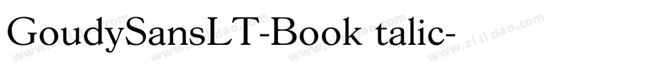 GoudySansLT-BookItalic字体转换