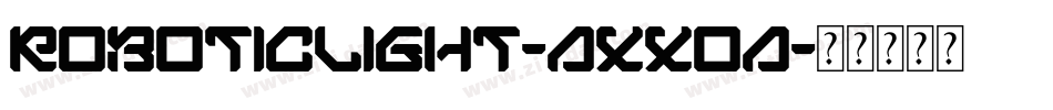 RoboticLight-axxoa字体转换