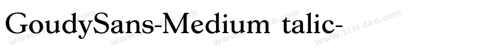 GoudySans-MediumItalic字体转换