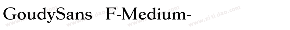 GoudySansEF-Medium字体转换