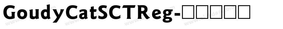GoudyCatSCTReg字体转换