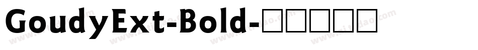 GoudyExt-Bold字体转换