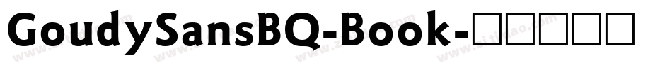 GoudySansBQ-Book字体转换