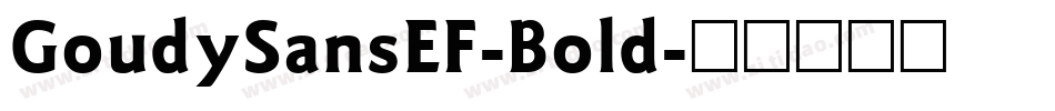 GoudySansEF-Bold字体转换