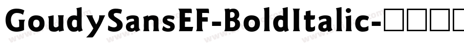 GoudySansEF-BoldItalic字体转换