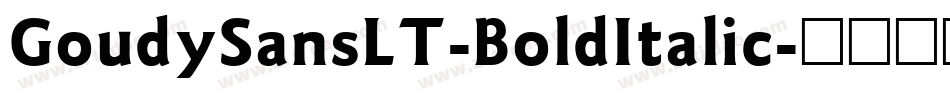 GoudySansLT-BoldItalic字体转换