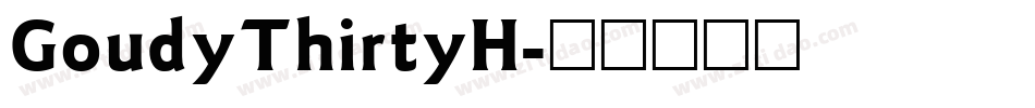 GoudyThirtyH字体转换
