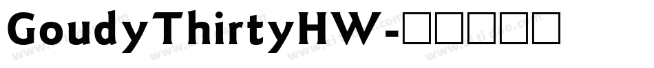 GoudyThirtyHW字体转换