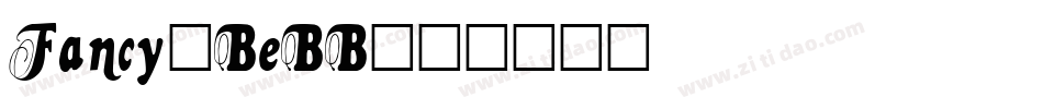 Fancy-BeBB字体转换