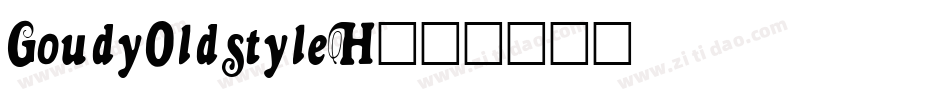 GoudyOldstyleH字体转换