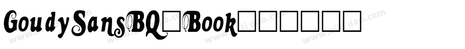 GoudySansBQ-Book字体转换