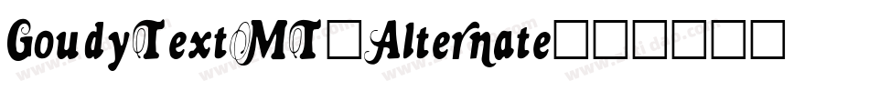 GoudyTextMT-Alternate字体转换