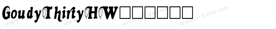 GoudyThirtyHW字体转换