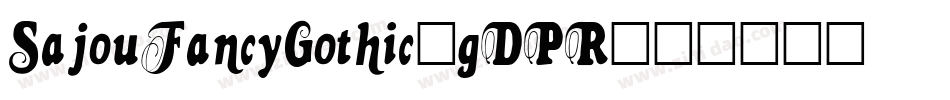 SajouFancyGothic-gDPR字体转换