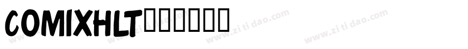 COMIXHLT字体转换