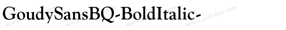 GoudySansBQ-BoldItalic字体转换