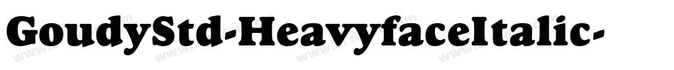 GoudyStd-HeavyfaceItalic字体转换