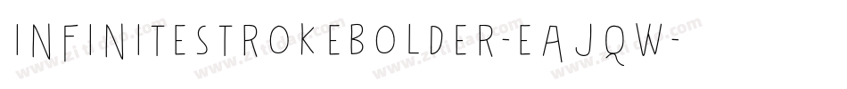InfinitestrokeBolder-EaJqW字体转换