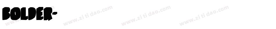 BOLDER字体转换