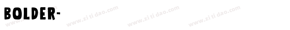 BOLDER字体转换