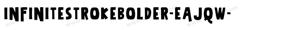 InfinitestrokeBolder-EaJqW字体转换