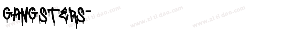 GANGSTERS字体转换