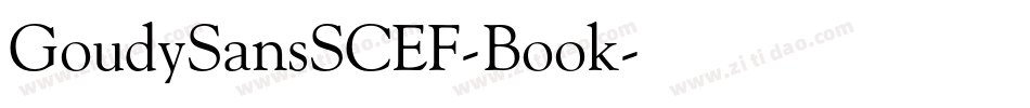 GoudySansSCEF-Book字体转换