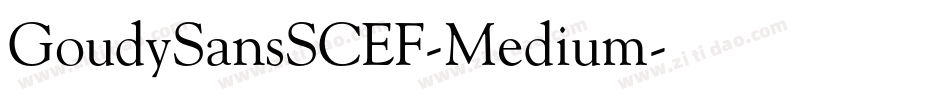 GoudySansSCEF-Medium字体转换