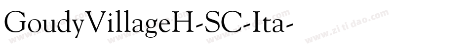 GoudyVillageH-SC-Ita字体转换